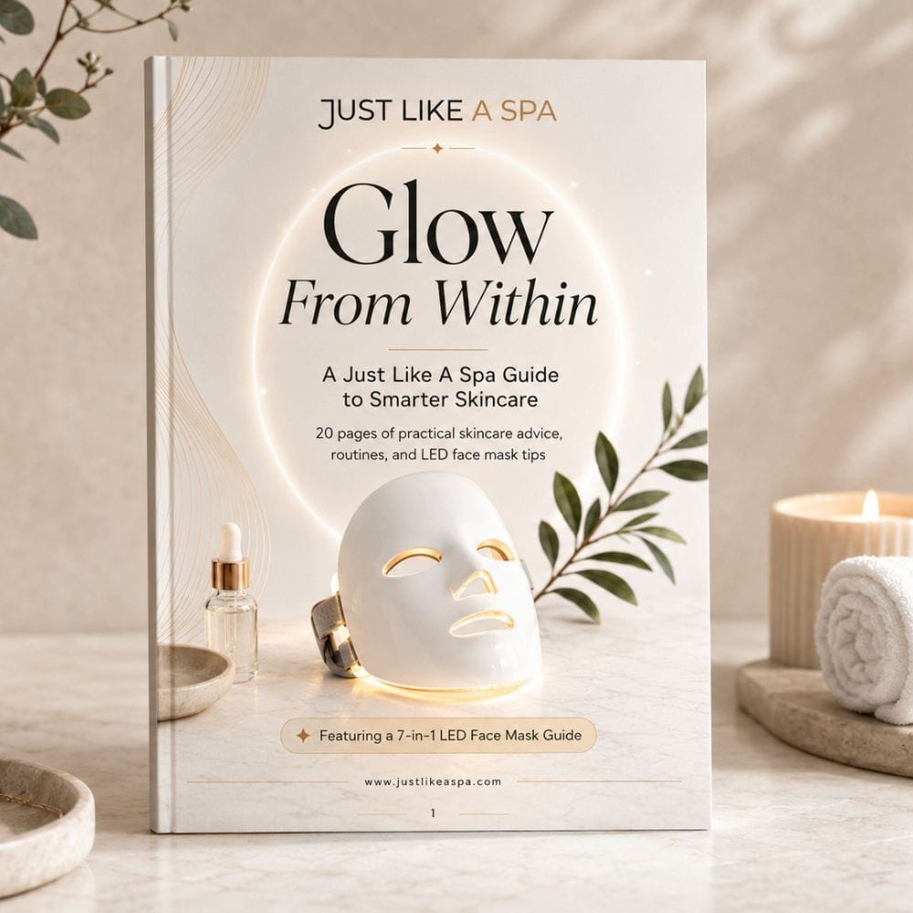 Just Like a Spa Glow From Within: Your Skincare Guide
